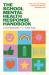 The School Mental Health Response Handbook : Practical Strategies for Educators and Support Staff