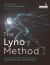 The Lyno Method : Linking Fascia and the Nervous System to Resolve Chronic Pain and Injury Patterns