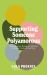 Supporting Someone Polyamorous : FAQs about Non-Monogamy and Allyship for Family, Friends and Loved Ones