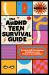 The AuDHD Teen Survival Guide : Develop Self-Knowledge, Confidence, and Thrive As an AuDHDer! The AuDHD Teen Survival Guide : Develop Self-Knowledge, Confidence, and Thrive As an AuDHDer!