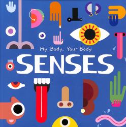 Senses