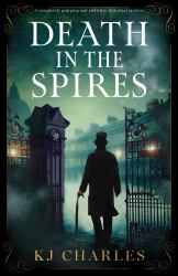 Death in the Spires : A Completely Gripping and Addictive Historical Mystery