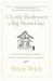 The Little Bookstore of Big Stone Gap : A Memoir of Friendship, Community, and the Uncommon Pleasure of a Good Book