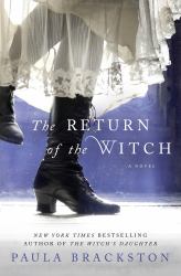 The Return of the Witch : A Novel