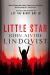 Little Star : A Novel