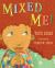 Mixed Me!