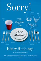 Sorry! : The English and Their Manners