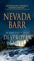 Destroyer Angel : An Anna Pigeon Novel