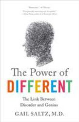 The Power of Different : The Link Between Disorder and Genius