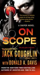 On Scope : A Sniper Novel