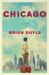 Chicago : A Novel