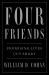 Four Friends : Promising Lives Cut Short