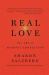 Real Love : The Art of Mindful Connection