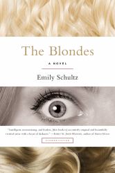The Blondes : A Novel