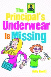 The Principal's Underwear Is Missing