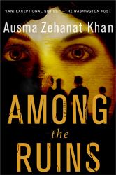 Among the Ruins : A Mystery