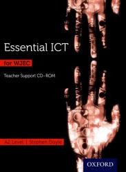 Essential ICT for WJEC A2 Level