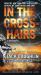 In the Crosshairs : A Kyle Swanson Sniper Novel