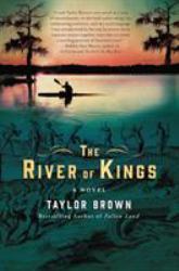 The River of Kings : A Novel
