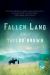 Fallen Land : A Novel