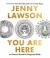You Are Here : An Owner's Manual for Dangerous Minds