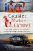 Cousins Maine Lobster : How One Food Truck Became a Multimillion-Dollar Business Cousins Maine Lobster : How One Food Truck Became a Multimillion-Dollar Business