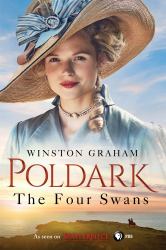 The Four Swans : A Novel of Cornwall, 1795-1797
