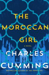 The Moroccan Girl : A Novel