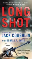Long Shot : A Sniper Novel