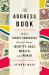 The Address Book : What Street Addresses Reveal about Identity, Race, Wealth, and Power