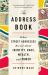 The Address Book : What Street Addresses Reveal about Identity, Race, Wealth, and Power