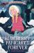 Blueberry Pancakes Forever : Finding Serendipity Book Three