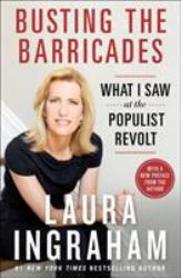 Billionaire at the Barricades : What I Saw at the Populist Revolt