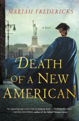 Death of a New American : A Novel
