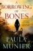 A Borrowing of Bones : A Mercy Carr Mystery
