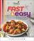 Hungry Girl Fast and Easy : All Natural Recipes in 30 Minutes or Less
