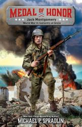 Jack Montgomery : World War II: Gallantry at Anzio