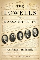 The Lowells of Massachusetts : An American Family