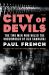 City of Devils : The Two Men Who Ruled the Underworld of Old Shanghai