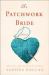 The Patchwork Bride : A Novel