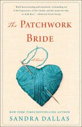 The Patchwork Bride : A Novel