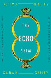 The Echo Wife