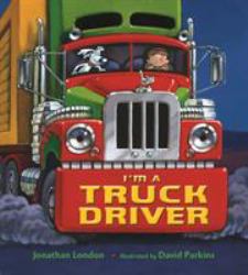 I'm a Truck Driver