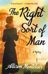 The Right Sort of Man : A Sparks and Bainbridge Mystery