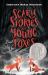 Scary Stories for Young Foxes Scary Stories for Young Foxes