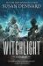 Witchlight : A Witchlands Novel