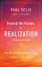 Beyond the Known: Realization : A Channeled Text