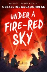 Under a Fire-Red Sky : A Novel