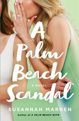 A Palm Beach Scandal : A Novel