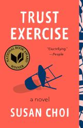 Trust Exercise : A Novel